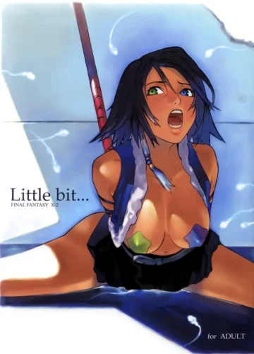 [Yukimi] Little Bit… (Final Fantasy X-2)